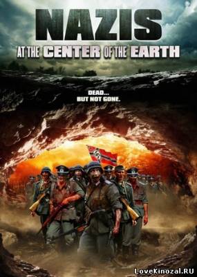 Смотреть в онлайне фильм Нацисты в центре Земли