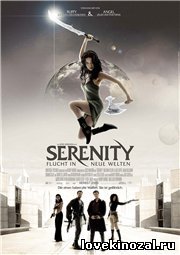 Смотреть в онлайне фильм Миссия Серенити / Serenity (2005) DVDRip Онлайн
