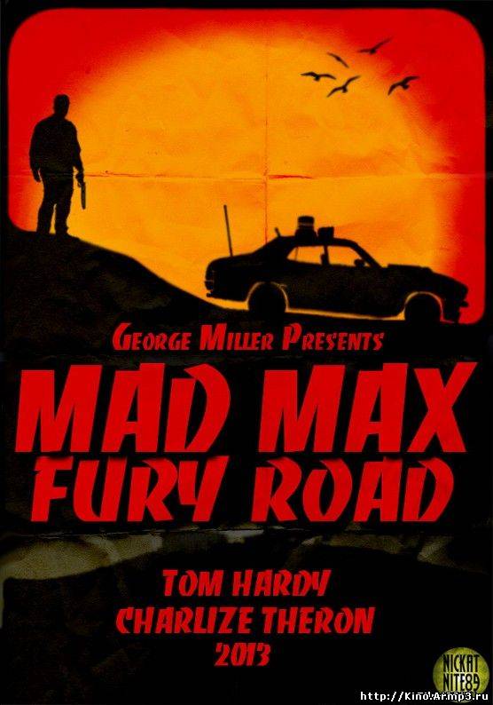 Смотреть в онлайне фильм Безумный Макс 4/Mad Max: Fury Road 2013 качество