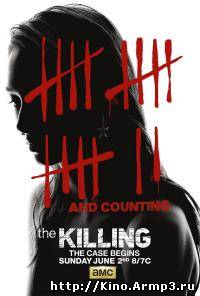 Смотреть в онлайне фильм Убийство (США) сериал (1-2 сезон полностью) 3 сезон 1-4 серия смотреть онлайн / The Killing