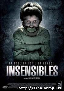 Смотреть в онлайне фильм Безболезненный фильм смотреть онлайн 2012 / Insensibles