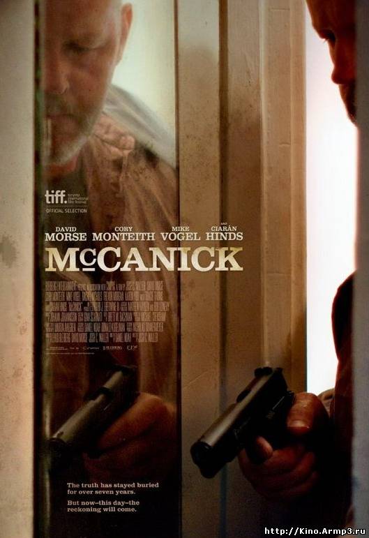 Смотреть в онлайне фильм МакКаник фильм (2013) смотреть онлайн / McCanick